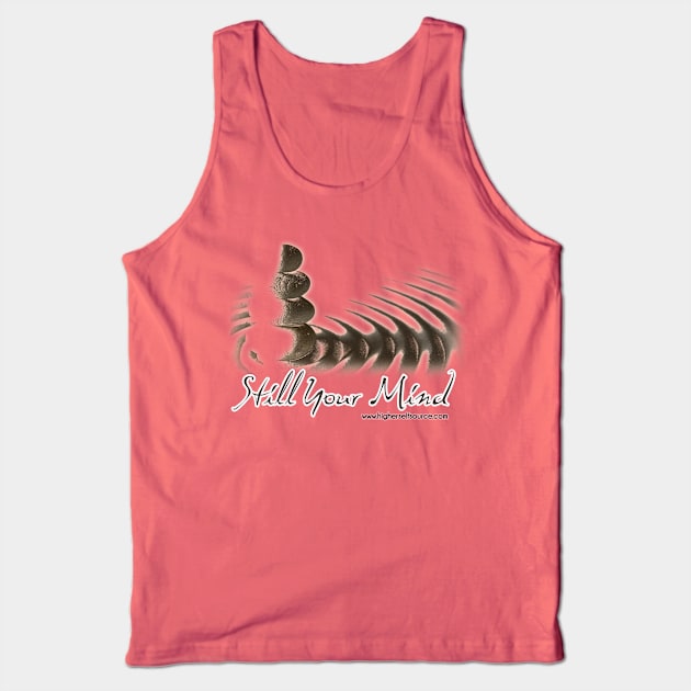 Still Your Mind Tank Top by HigherSelfSource